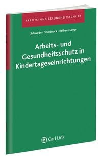 Produktbild: Arbeits- und Gesundheitsschutz in Kindertageseinrichtungen