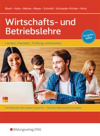 Produktbild: Wirtschafts- und Betriebslehre - Lernen, handeln, Pr&uuml;fung vorbereiten