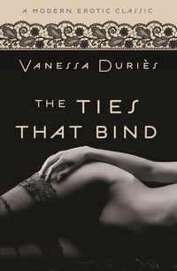 Produktbild: The Ties That Bind (Modern Erotic Classics)