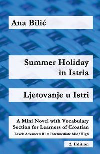 Produktbild: Summer Holiday in Istria / Ljetovanje u Istri