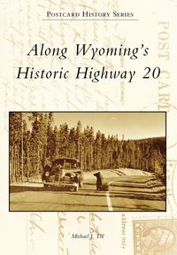 Produktbild: Along Wyoming's Historic Highway 20