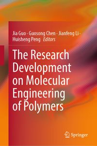 Produktbild: The Research Development on Molecular Engineering of Polymers