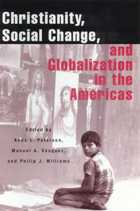 Produktbild: Christianity, Social Change, and Globalization in the Americas