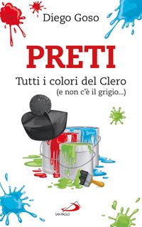 Produktbild: Preti. Tutti i colori del Clero (e non c'&egrave; il grigio...)