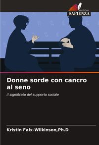 Produktbild: Donne sorde con cancro al seno