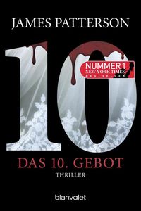 Bild vom Artikel Das 10. Gebot / Der Club der Ermittlerinnen Bd.10 vom Autor James Patterson