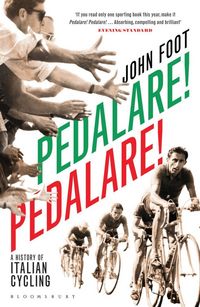 Produktbild: Foot, J: Pedalare! Pedalare!