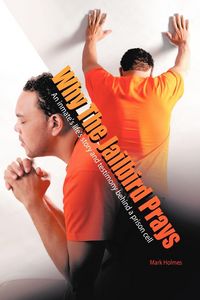 Produktbild: Why the Jailbird Prays
