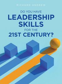 Produktbild: Do You Have Leadership Skills for the 21st Century?