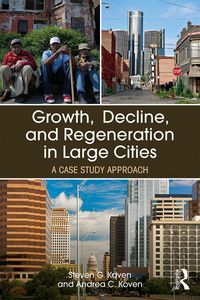 Produktbild: Growth, Decline, and Regeneration in Large Cities