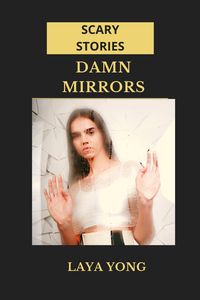 Produktbild: Damn Mirrors: Scary Stories