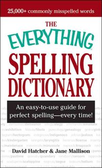Produktbild: The Everything Dictionary of Misspellings: An Easy-To-Use Guide for Perfect Spelling - Every Time!