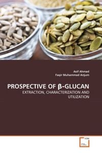 Produktbild: Ahmad, A: PROSPECTIVEOF&szlig;-GLUCAN