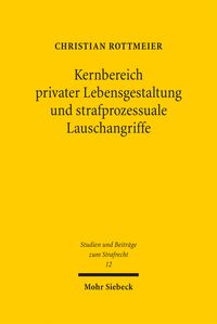 Produktbild: Kernbereich privater Lebensgestaltung und strafprozessuale Lauschangriffe