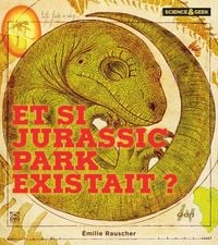 Produktbild: Et si Jurassic Park existait ?