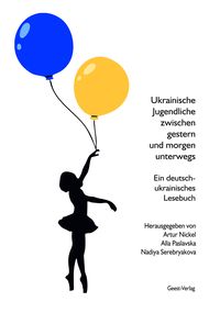Produktbild: Ukrainische Jugendliche zwischen gestern und morgen unterwegs