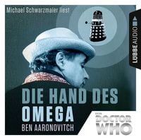 Bild vom Artikel Doctor Who - Die Hand des Omega vom Autor Ben Aaronovitch