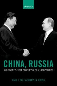Produktbild: China, Russia, and Twenty-First Century Global Geopolitics