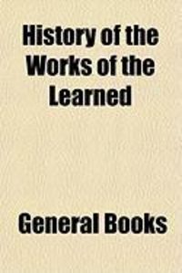 Produktbild: History of the Works of the Learned