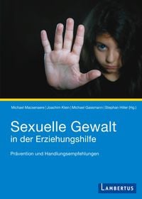 Produktbild: Sexuelle Gewalt in der Erziehungshilfe