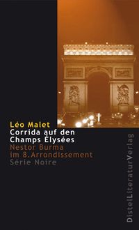 Bild vom Artikel Corrida auf den Champs-Élysées / Nestor Burma Bd.15 vom Autor Leo Malet