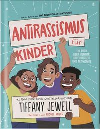 Bild vom Artikel Antirassismus für Kinder vom Autor Tiffany Jewell