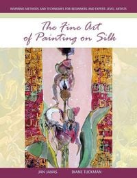 Produktbild: The Fine Art of Painting on Silk