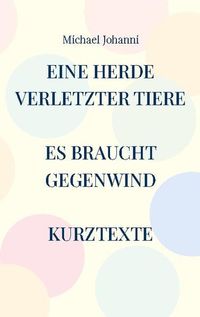 Produktbild: Eine Herde verletzter Tiere
