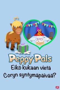 Produktbild: Peppy Pals: Eik&ouml; kukaan viet&auml; Coryn syntym&auml;p&auml;iv&auml;&auml;?