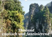 Produktbild: Thailand - exotisch und faszinierend (Wandkalender 2022 DIN A3 quer)