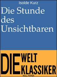 Produktbild: Die Stunde des Unsichtbaren