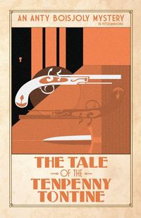 Produktbild: The Tale of the Tenpenny Tontine