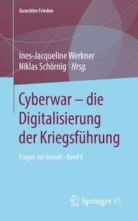 Produktbild: Cyberwar &ndash; die Digitalisierung der Kriegsf&uuml;hrung
