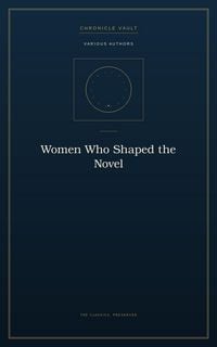 Produktbild: Women Who Shaped the Novel