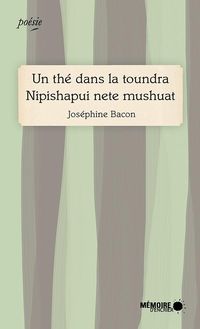 Produktbild: Un the dans la toundra Nipishapui nete mushuat