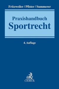 Bild vom Artikel Praxishandbuch Sportrecht vom Autor Bernhard Pfister