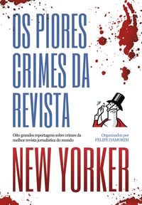 Produktbild: Os piores crimes da revista New Yorker