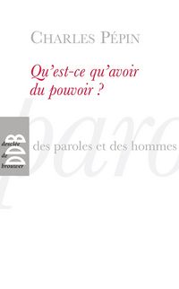 Produktbild: Qu'est-ce qu'avoir du pouvoir ?