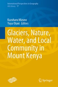Produktbild: Glaciers, Nature, Water, and Local Community in Mount Kenya