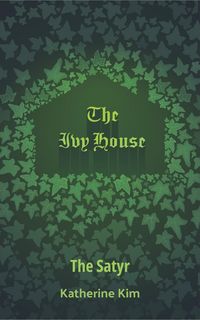 Produktbild: The Ivy House: The Satyr