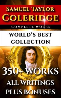 Produktbild: Samuel Taylor Coleridge Complete Works - World's Best Collection