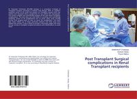 Produktbild: Post Transplant Surgical complications in Renal Transplant recipients