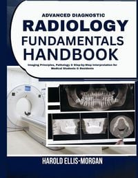 Produktbild: Advanced Diagnostic Radiology Fundamentals Handbook