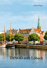 Produktbild: Tango trifft L&uuml;beck