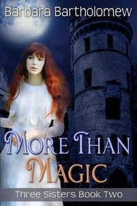 Produktbild: More Than Magic (Three Sisters, #2)