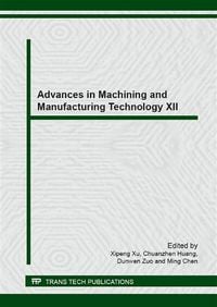 Produktbild: Advances in Machining and Manufacturing Technology XII