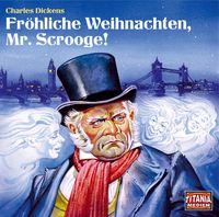 Bild vom Artikel Fröhliche Weihnachten, Mr. Scrooge! vom Autor Charles Dickens