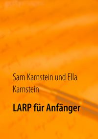 Produktbild: LARP f&uuml;r Anf&auml;nger