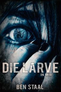 Produktbild: Die Larve in mir