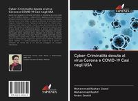 Produktbild: Cyber-Criminalit&agrave; dovuta al virus Corona e COVID-19 Casi negli USA